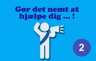 Hjælp dig selv ... ! - 2 - Gør det nemt for dine ´ambassadører´!