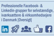 Professionelle Facebook- & Linkedin-grupper for selvstændige, iværksættere & virksomhedsejere i Danmark og Østjylland [Oversigt]